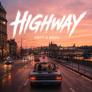 Highway by KNYY, Brud
