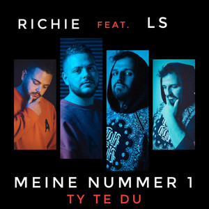 Meine Nummer 1 Ty te du (feat. LS)