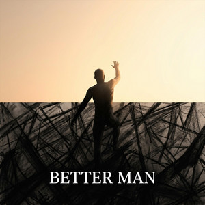 Better Man by Ember Horizon
