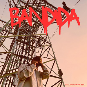 Gael Omar & Dr. Beat - Bandida