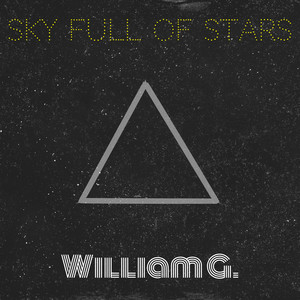 Sky Full of Stars by William G.