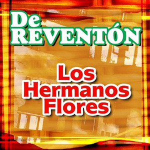 Los Hermanos Flores - Soy Salvadoreno