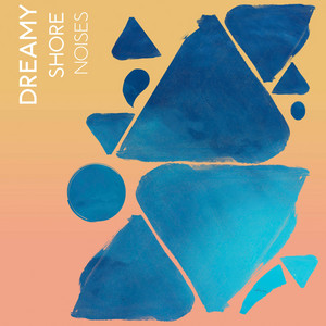 zZz Dreamy Shore Noises zZz album