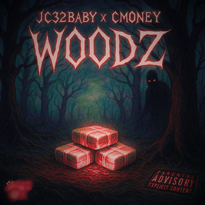 Woodz by Jc32Baby, Cmoney