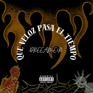 Que veloz pasa el tiempo by Dreeame3r
