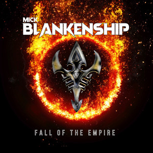 Fall of the Empire by Mick Blankenship