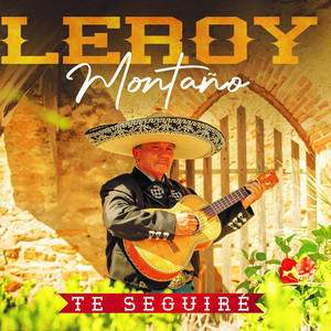 LeRoy Montaño - Demos Gracias al Señor