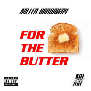 For The Butter