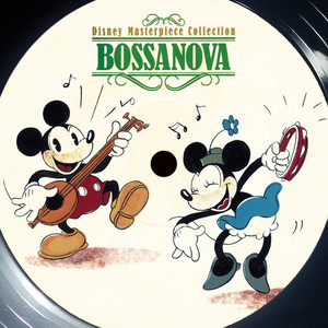 Bossa saigenji ボサノヴァ Disney Carioca e.p.
