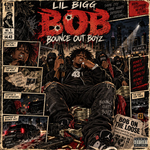 BOB by Lil Bigg