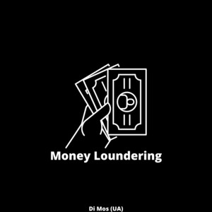 Di Mos (UA) — Money Laundering