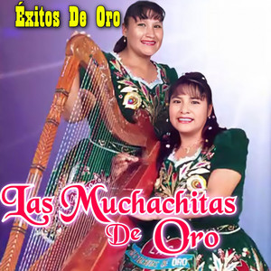 Las Muchachitas De Oro