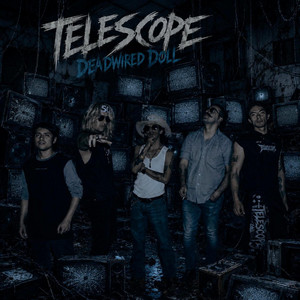 DEADWIRED DOLL by TELESCOPE