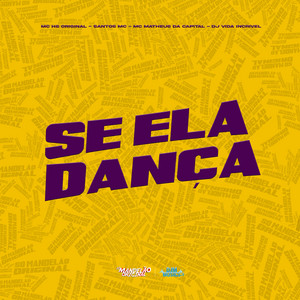 Se Ela Dança