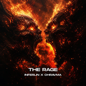 THE RAGE by INFERLIN, Chravma