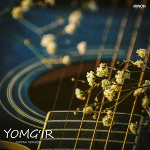 YOMG'IR (PILOT) by MINOR