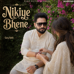 Nikiye Bhene by Gary Hothi