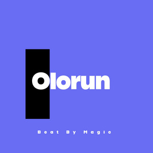 Olorun by Beat by Magic