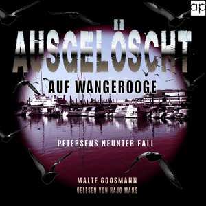 Ausgelöscht auf Wangerooge (Petersens neunter Fall)