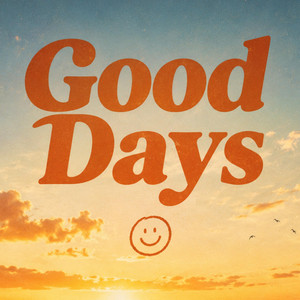 Good Days by Luke Derby