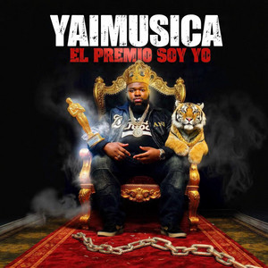 El premio soy yo by Yaimusica