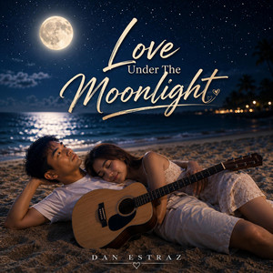 Love Under The Moonlight by Dan Estraz