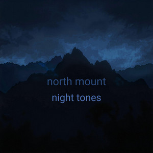 Night Tone by North Mount