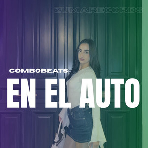 En El Auto by Combo BeatS