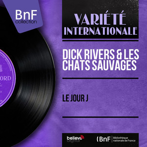 Dick Rivers & Les Chats Sauvages poster