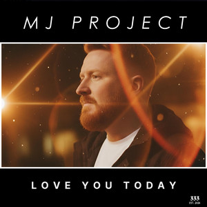 Love You Today - Radio edit by MJ-Project