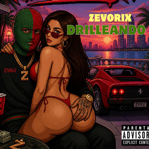 DRILLEANDO by Zevorix