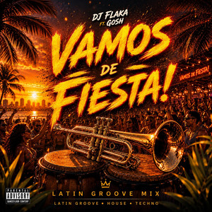 VAMOS DE FIESTA by DJ Flaka