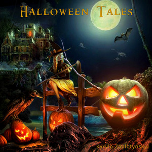 Kyrylo Zaplotynskyi — Halloween Tales