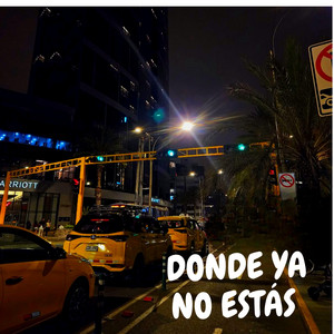 DONDE YA NO ESTAS by North Street