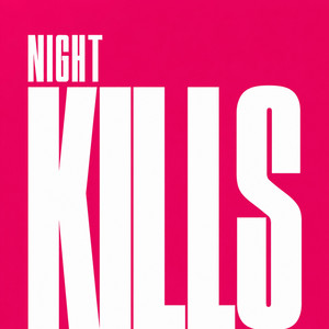 NIght Kills by Sauvage Rule