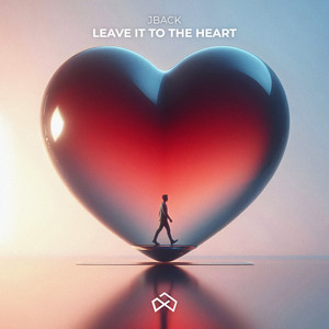 Leave It to the Heart by Jback