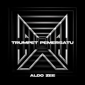 Aldo Zee - Trumpet Pemersatu