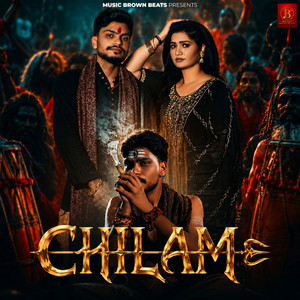 Chilam by Mohit Ladhotiya, Andy Dahiya, Mackey Muzic, Dj Sky