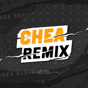 Chea Remix - Gong Xi Fa Cai (CH Remix)