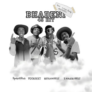 Most Crazy Gang - BHADENI