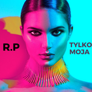 Tylko moja