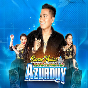Renzo Muñoz Y Los Hermanos De Azurduy - Celosa
