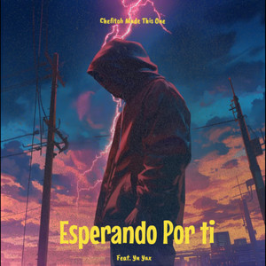 Esperando Por Ti by Chefitoh Made This One, Yn Yax