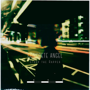 Concrete Angel by Stoop the Rapper