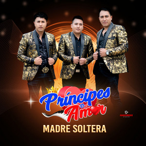 Príncipes del Amor - No Trabajes Por La Hueva