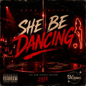 She Be Dancing by Supajhittt