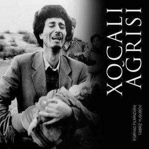 Təbriz Yusubov - Xocalı Ağrısı (From "Fəryad")