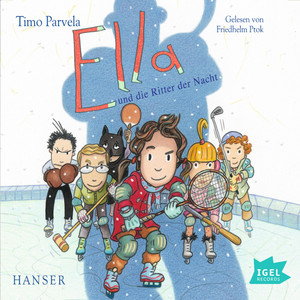 Ella und die Ritter der Nacht