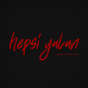 Hepsi Yalan
