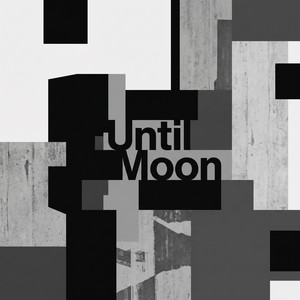 Until Moon by Siri Lind